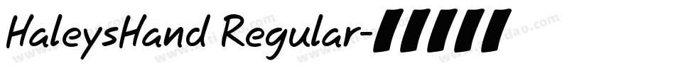 HaleysHand Regular字体转换